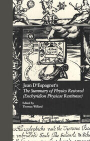 Jean D'Espagnet's The Summary of Physics Restored (Enchyridion Physicae Restitutae): The 1651 Translation with D'Espagnet's Arcanum (1650) book cover