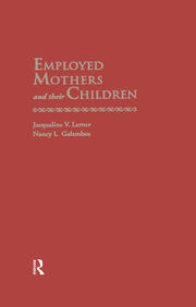 Employed Mothers and Their Children book cover