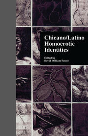 Chicano/Latino Homoerotic Identities book cover