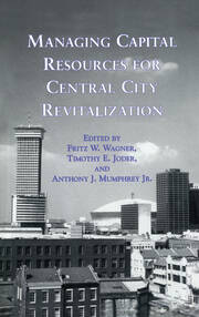 Managing Capital Resources for Central City Revitalization book cover