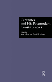 Cervantes and His Postmodern Constituencies book cover