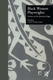 Black Women Playwrights: Visions on the American Stage book cover