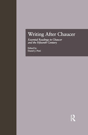 Writing After Chaucer: Essential Readings in Chaucer and the Fifteenth Century book cover