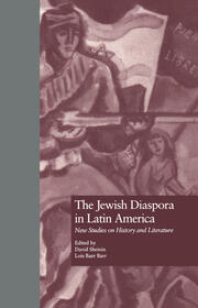 The Jewish Diaspora in Latin America: New Studies on History and Literature book cover