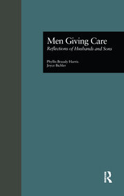 Men Giving Care: Reflections of Husbands and Sons book cover