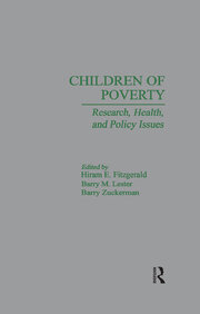 Children of Poverty: Research, Health, and Policy Issues book cover