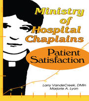 Ministry of Hospital Chaplains: Patient Satisfaction book cover