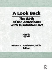 A Look Back: The Birth of the Americans with Disabilities Act book cover
