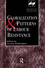 Globalization and Patterns of Labour Resistance book cover