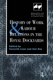 History of Work and Labour Relations in the Royal Dockyards book cover