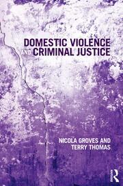 Domestic Violence and Criminal Justice book cover
