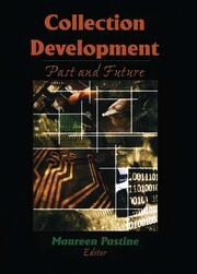 Collection Development: Past and Future book cover