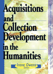 Acquisitions and Collection Development in the Humanities book cover