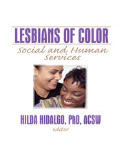 Lesbians of Color: Social and Human Services book cover