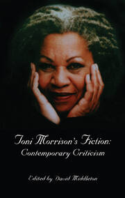 Toni Morrison's Fiction: Contemporary Criticism book cover