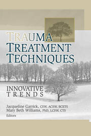 Trauma Treatment Techniques: Innovative Trends book cover