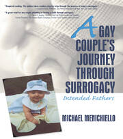 A Gay Couple's Journey Through Surrogacy: Intended Fathers book cover