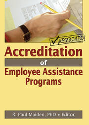 Accreditation of Employee Assistance Programs book cover