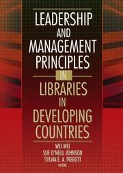 Leadership and Management Principles in Libraries in Developing Countries book cover