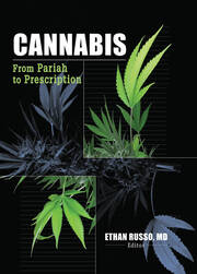 Cannabis: From Pariah to Prescription book cover