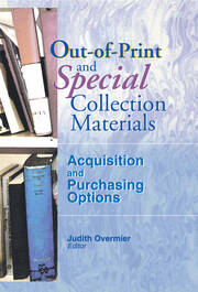 Out-of-Print and Special Collection Materials: Acquisition and Purchasing Options book cover