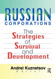 Russian Corporations: The Strategies of Survival and Development book cover