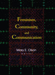 Feminism, Community, and Communication book cover