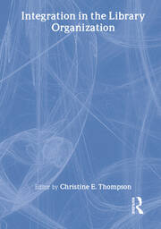 Integration in the Library Organization book cover