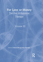For Love or Money: The Fee in Feminist Therapy book cover