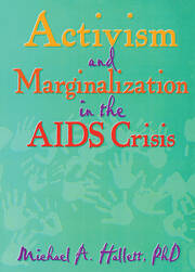 Activism and Marginalization in the AIDS Crisis book cover