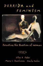 Derrida and Feminism: Recasting the Question of Woman book cover