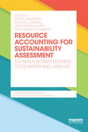 Resource Accounting for Sustainability Assessment: The Nexus between Energy, Food, Water and Land Use book cover