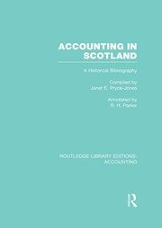 Accounting in Scotland (RLE Accounting): A Historical Bibliography book cover
