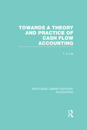 Towards a Theory and Practice of Cash Flow Accounting (RLE Accounting) book cover