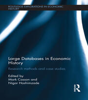 Large Databases in Economic History: Research Methods and Case Studies book cover