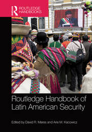 Routledge Handbook of Latin American Security book cover