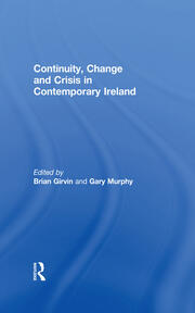 Continuity, Change and Crisis in Contemporary Ireland book cover