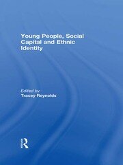 Young People, Social Capital and Ethnic Identity book cover