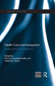 Health Care and Immigration: Understanding the Connections book cover