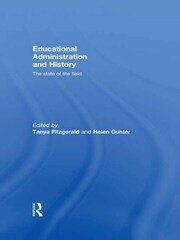 Educational Administration and History: The state of the field book cover