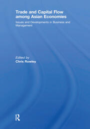 Trade and Capital Flow among Asian Economies: Issues and Developments in Business and Management' book cover