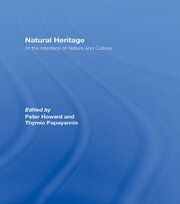 Natural Heritage: At the Interface of Nature and Culture book cover