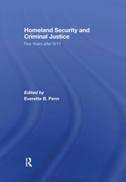 Homeland Security and Criminal Justice: Five Years After 9/11 book cover