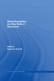 Mutual Recognition as a New Mode of Governance book cover