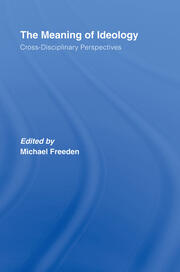 The Meaning of Ideology: Cross-Disciplinary Perspectives book cover