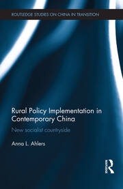 Rural Policy Implementation in Contemporary China: New Socialist Countryside book cover