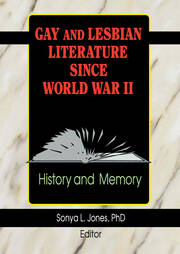 Gay and Lesbian Literature Since World War II: History and Memory book cover