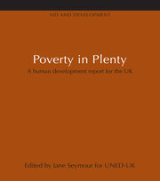 Poverty in Plenty: A human development report for the UK book cover