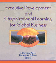 Executive Development and Organizational Learning for Global Business book cover
