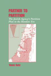 Partner to Partition: The Jewish Agency's Partition Plan in the Mandate Era book cover